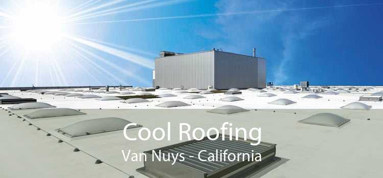 Cool Roofing Van Nuys - California