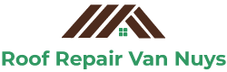 Roof Repair in Van Nuys